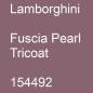 Preview: Lamborghini, Fuscia Pearl Tricoat, 154492.